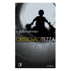 O filho eterno O filho eterno