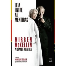 A grande mentira A grande mentira