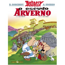 Asterix e o escudo arverno (Nº 11 As aventuras de Asterix) Asterix e o escudo arverno (Nº 11 As aventuras de Asterix)