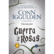 Trindade (Vol. 2 Guerra das rosas)
