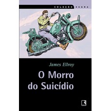 O morro do suicídio (coleção negra) O morro do suicídio (coleção negra)
