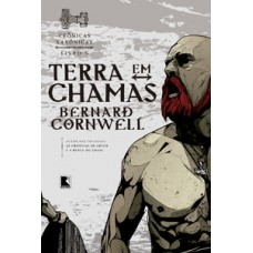 Terra em chamas (Vol. 5 Crônicas Saxônicas) Terra em chamas (Vol. 5 Crônicas Saxônicas)