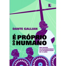 É próprio do humano É próprio do humano
