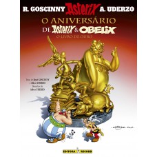 O aniversário de asterix e obelix - o livro de ouro (nº 34 as aventuras de asterix)