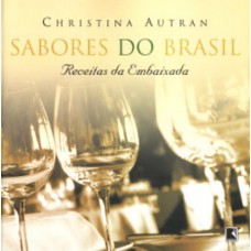 Sabores do Brasil - receitas da embaixada