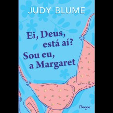Ei, deus, está aí? sou eu, a margaret Ei, deus, está aí? sou eu, a margaret