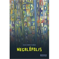 Megalópolis Megalópolis