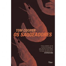 Os saqueadores Os saqueadores