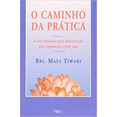 O caminho da prática