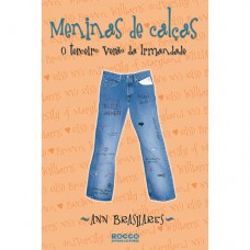 Meninas de calça - o terceiro verão da irmandade Meninas de calça - o terceiro verão da irmandade