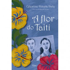 A flor do taiti A flor do taiti