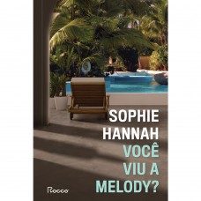 Você viu a melody?