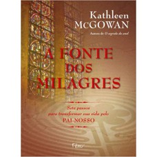 A fonte dos milagres A fonte dos milagres