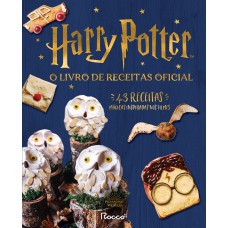 Harry potter: o livro de receitas oficial