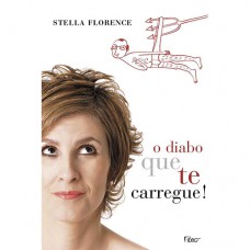 O diabo que te carregue O diabo que te carregue