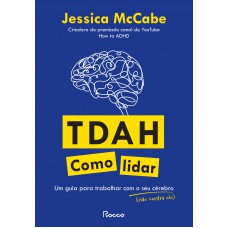 Tdah: como lidar