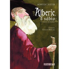 Alberic o sábio e outras jornadas Alberic o sábio e outras jornadas