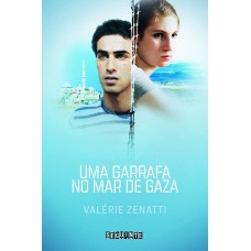 Uma garrafa no mar de Gaza Uma garrafa no mar de Gaza