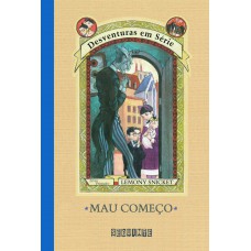 Mau começo Mau começo