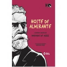 Noite de almirante e outros contos de Machado de Assis Noite de almirante e outros contos de Machado de Assis