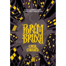 Porém Bruxa Porém Bruxa