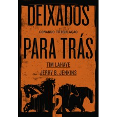 Deixados para trás 2 Deixados para trás 2