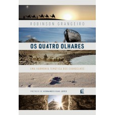 Os quatro olhares Os quatro olhares