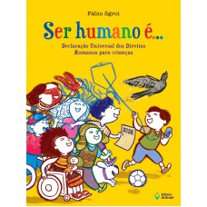 Ser humano é... Ser humano é...