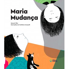 Maria mudança Maria mudança