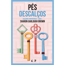 Pés descalços Pés descalços