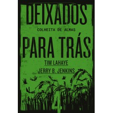 Deixados para trás 4 Deixados para trás 4