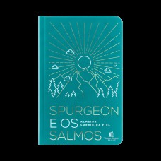 Spurgeon e os Salmos - Capa dura Spurgeon e os Salmos - Capa dura
