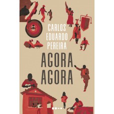 Agora agora Agora agora