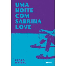 Uma noite com Sabrina Love Uma noite com Sabrina Love
