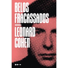 Belos fracassados Belos fracassados