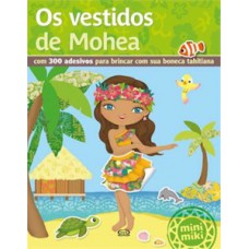 Os vestidos de Mohea