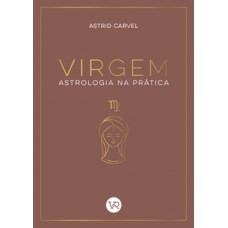 Virgem - Astrologia na prática