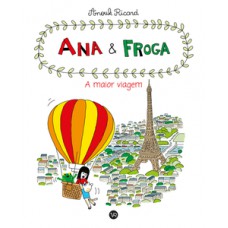 Ana e Froga - A maior viagem