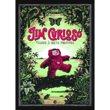 Jim Curioso - Viagem à selva profunda