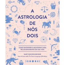 A astrologia de nós dois