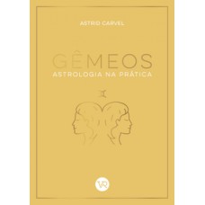 Gêmeos - Astrologia na prática