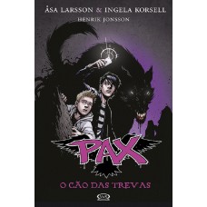 Pax: o cão das trevas Pax: o cão das trevas