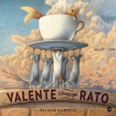 Valente como um rato Valente como um rato