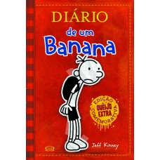 Diário de um banana – Edição comemorativa Diário de um banana – Edição comemorativa