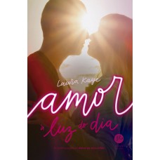 Amor à luz do dia Amor à luz do dia