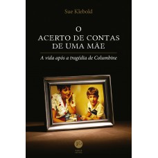O acerto de contas de uma mãe O acerto de contas de uma mãe