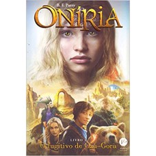 Oníria: O fugitivo de Oza-Gora (Vol. 2) Oníria: O fugitivo de Oza-Gora (Vol. 2)