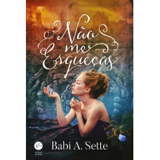 Não me esqueças Não me esqueças