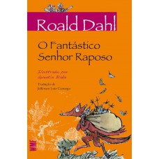 O FANTÁSTICO SENHOR RAPOSO O FANTÁSTICO SENHOR RAPOSO