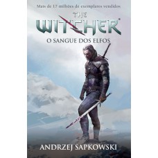 O sangue dos elfos - The Witcher - A saga do bruxo Geralt de Rívia (Capa game)